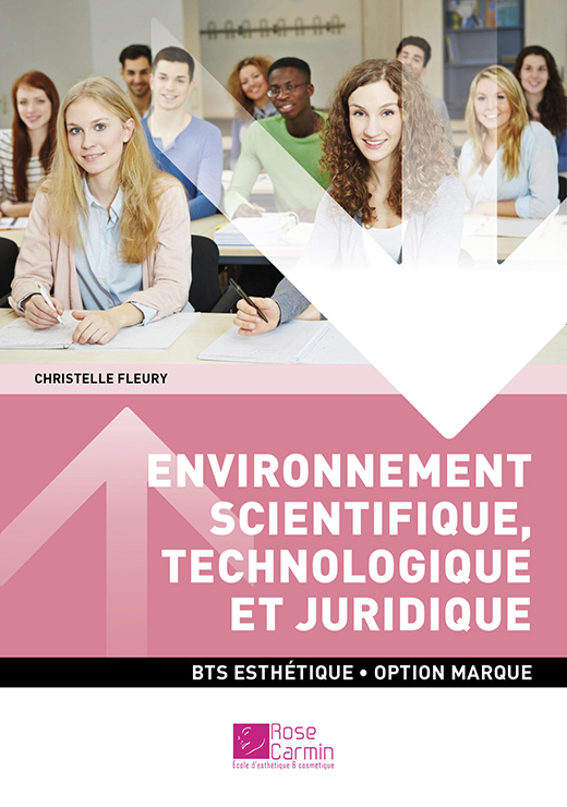 BTS Esthétique - Environnement scientifique, technologique et juridique - Christelle Fleury